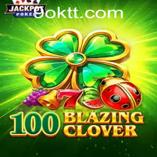100BlazingClover: An Immersive Adventure Unfolds