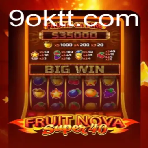 Exploring FruitNovaSuper40: A Thrilling Gaming Experience